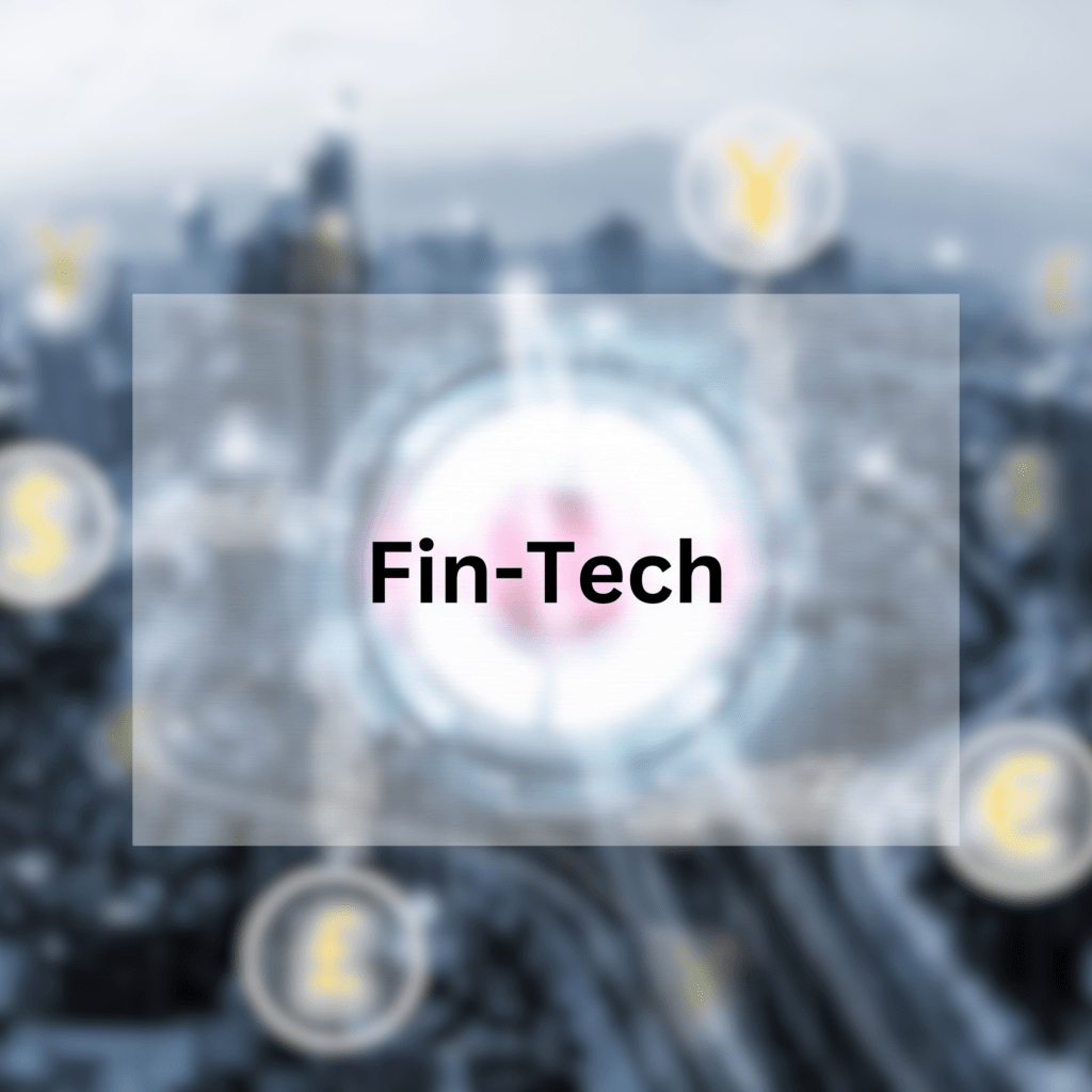 Fin-Tech
