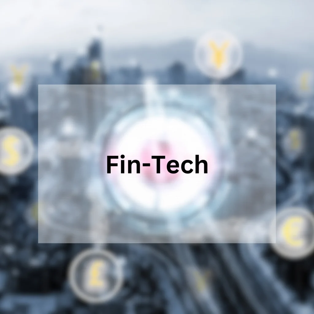 Fin-Tech
